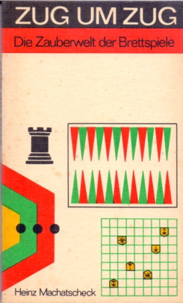 Machatschek, Zug um Zug - Die Zauberwelt der Brettspiele (a)
